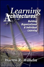 Learning Architectures by Dr. Warren Wilhelm